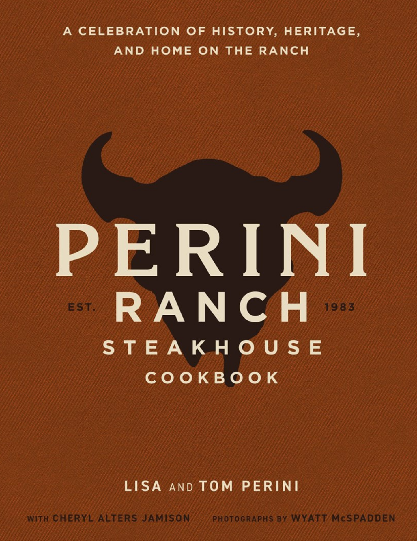 Perini Ranch Steakhouse Cookbook-2025 Edition